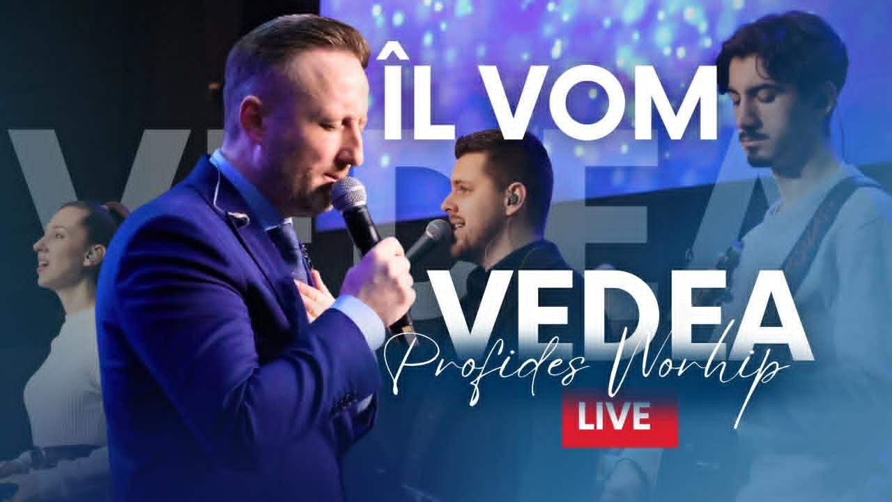 Il vom vedea || Profides (Live)