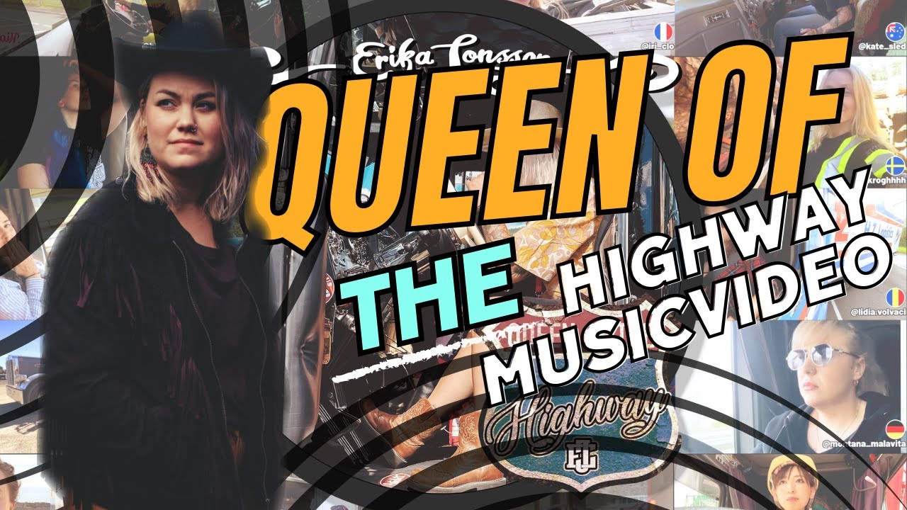 QUEEN OF THE HIGHWAY - Erika Jonsson (OFFICIAL MUSIC VIDEO)
