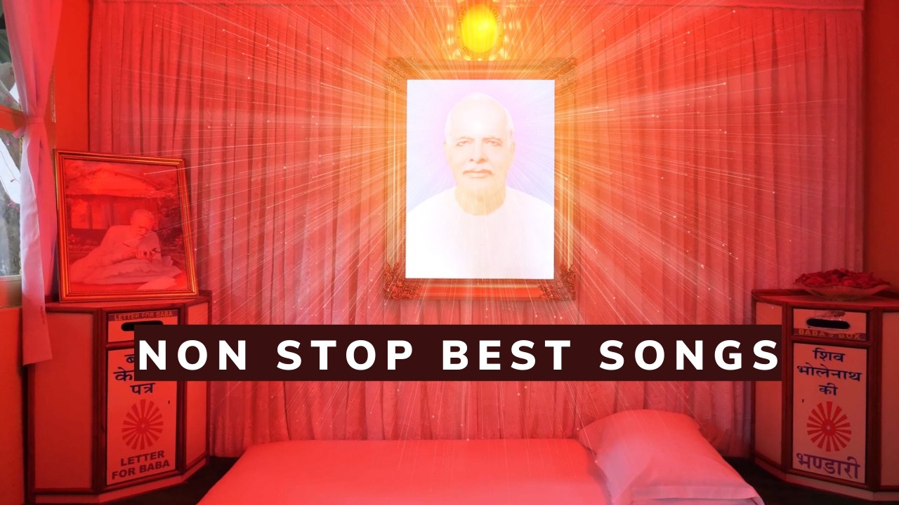LIVE 🔴-नॉन स्टॉप टॉप बेस्ट सॉंग्स | Non Stop Top Best Songs|Brahma Kumaris Om Shanti Music