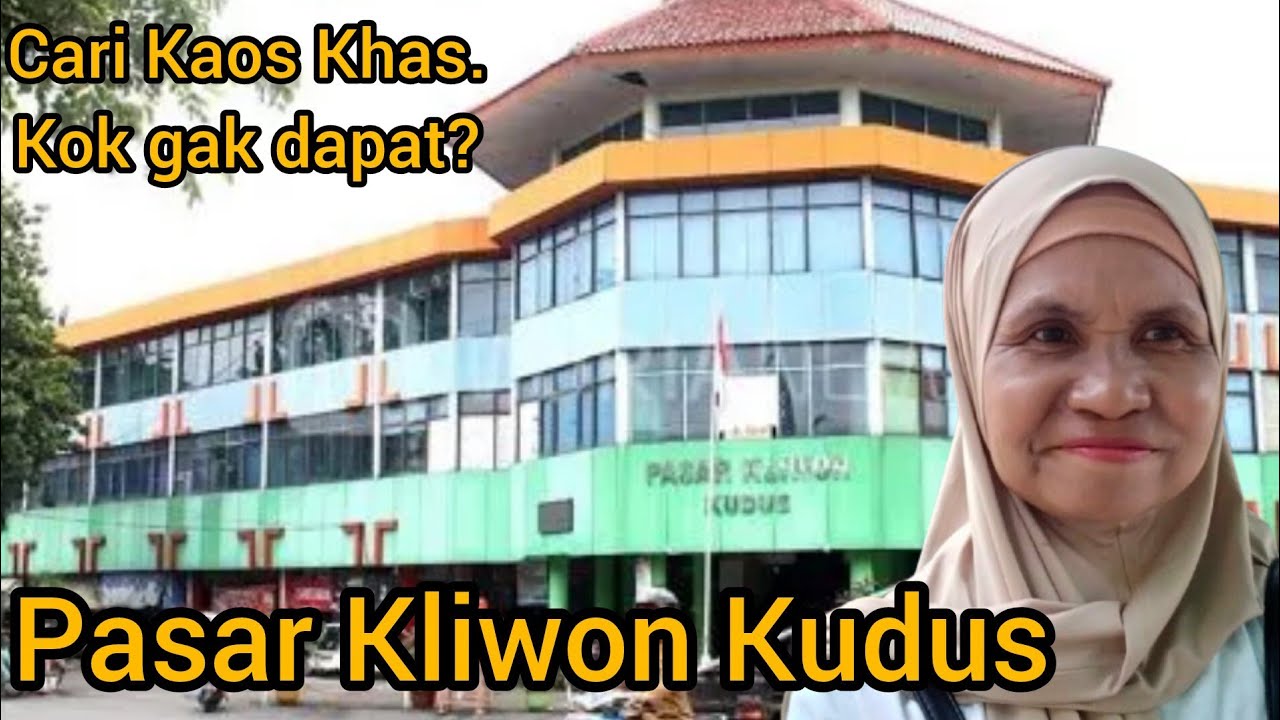 Jalan-Jalan di Pasar Kliwon Kudus: Cari Kaos Oleh-Oleh Tapi Nggak Ketemu!