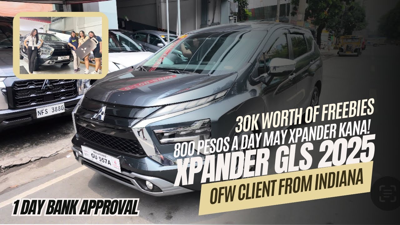 800 A DAY MERON KA NG #MITSUBISHI #XPANDER GLS 2025 2 VALID IDS & INCOME DOCS LANG ANG REQUIREMENTS