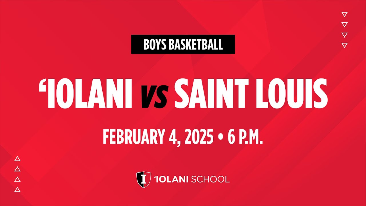 Saint Louis at ‘Iolani -- ILH boys basketball