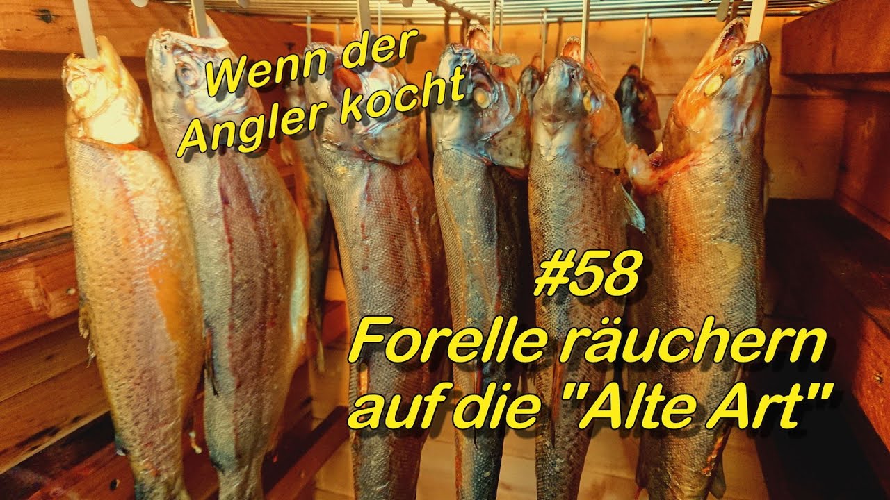 #58 Forellen räuchern auf die 