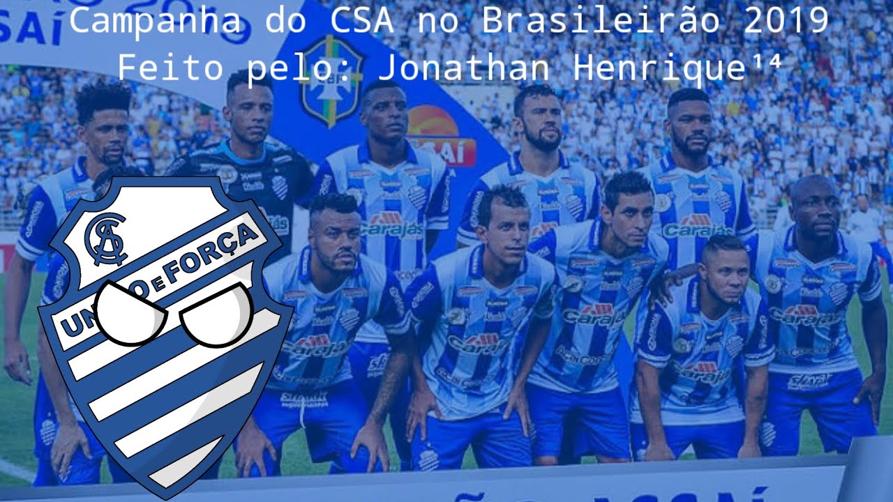 Campanha do CSA no Brasileirão Série A de 2019