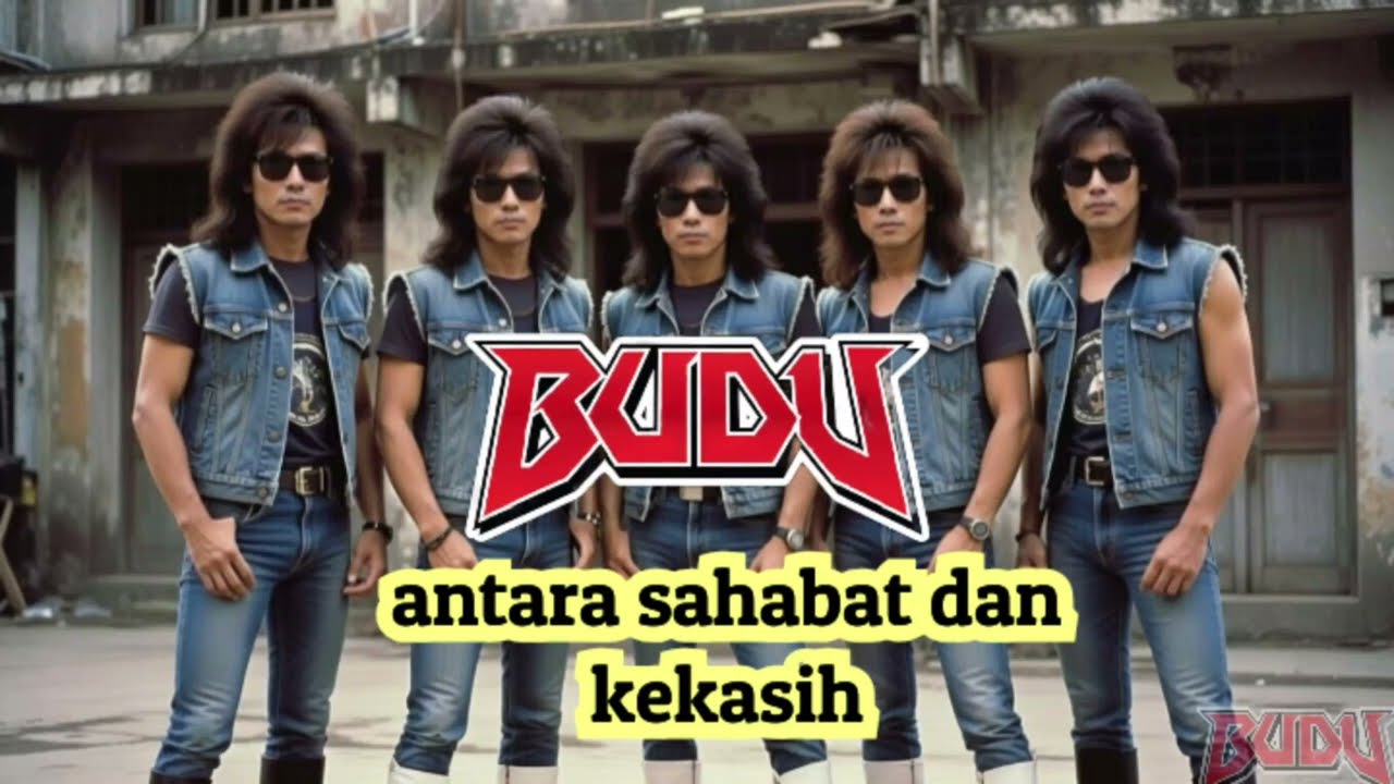 BUDU band - antara sahabat dam kekasih | lagu slow rock 80an terbaik