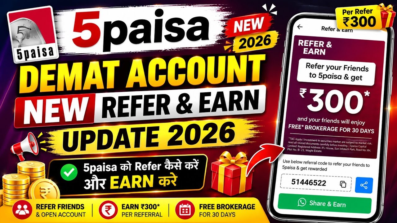 5paisa Demat Account New Refer and Earn New Update 2026 || 5paisa ko Refer kaise kare Earn kare