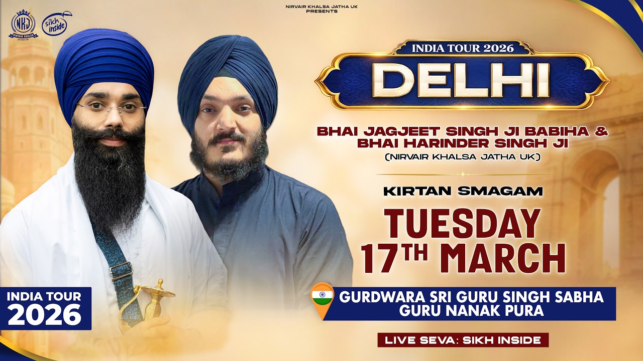LIVE: Delhi Tour | Nirvair Khalsa Jatha UK | Gurdwara Sri Guru Singh Sabha | Day 4