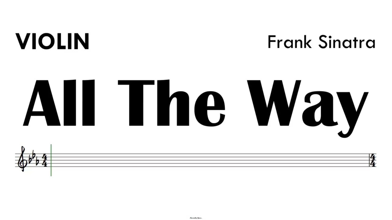 All The Way Violin Sheet Music Backing Track Partitura Frank Sinatra