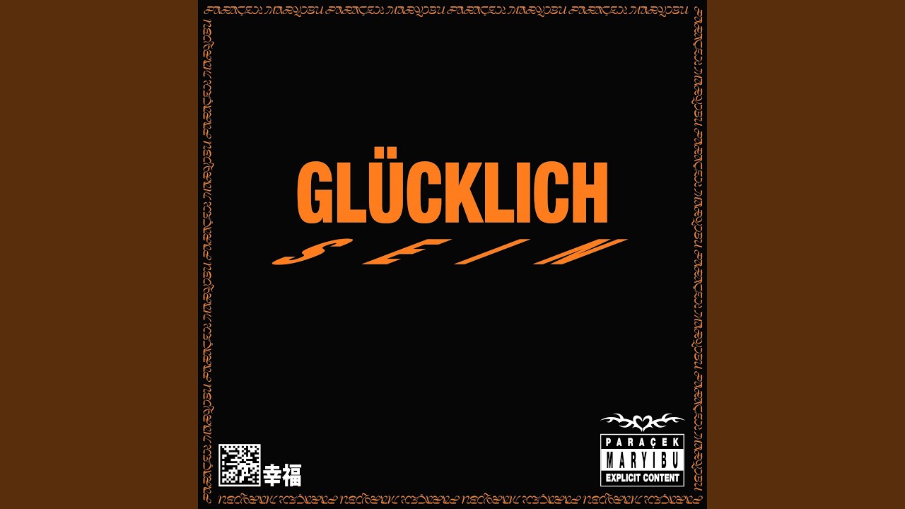 Gl&uuml;cklich Sein