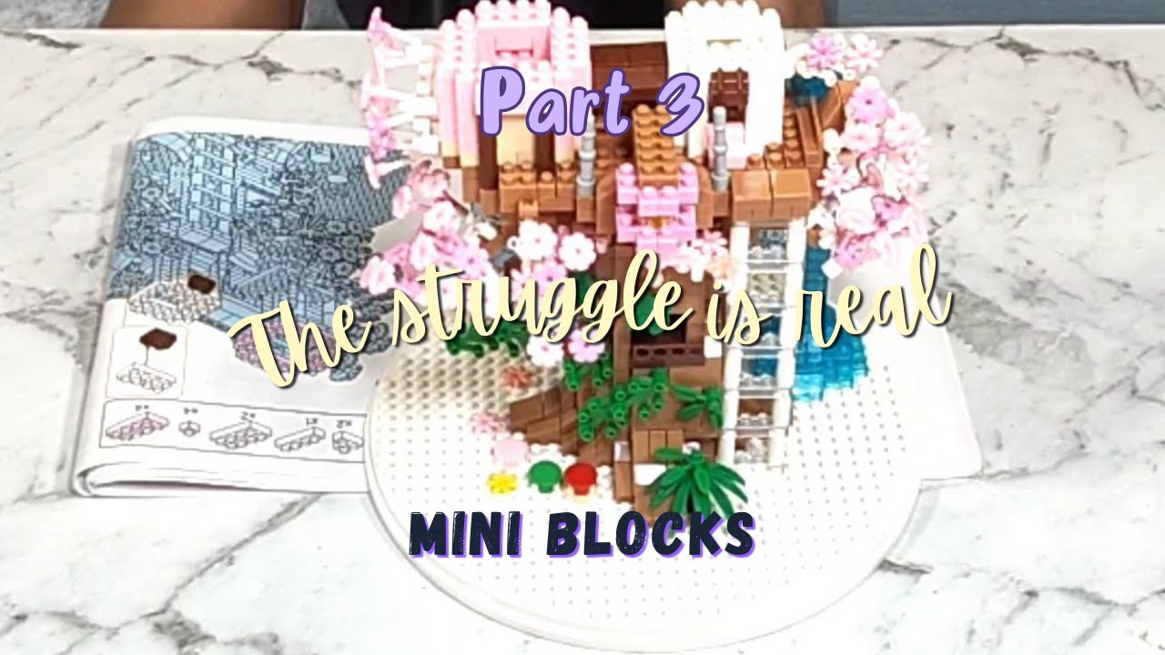 The struggle is real [Anko Mini Blocks: Cherry Blossom Tree - Part 3]