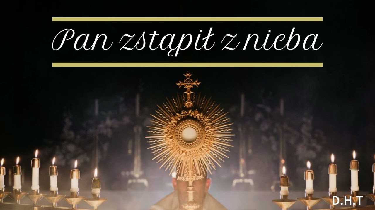 Pan zstąpił z nieba