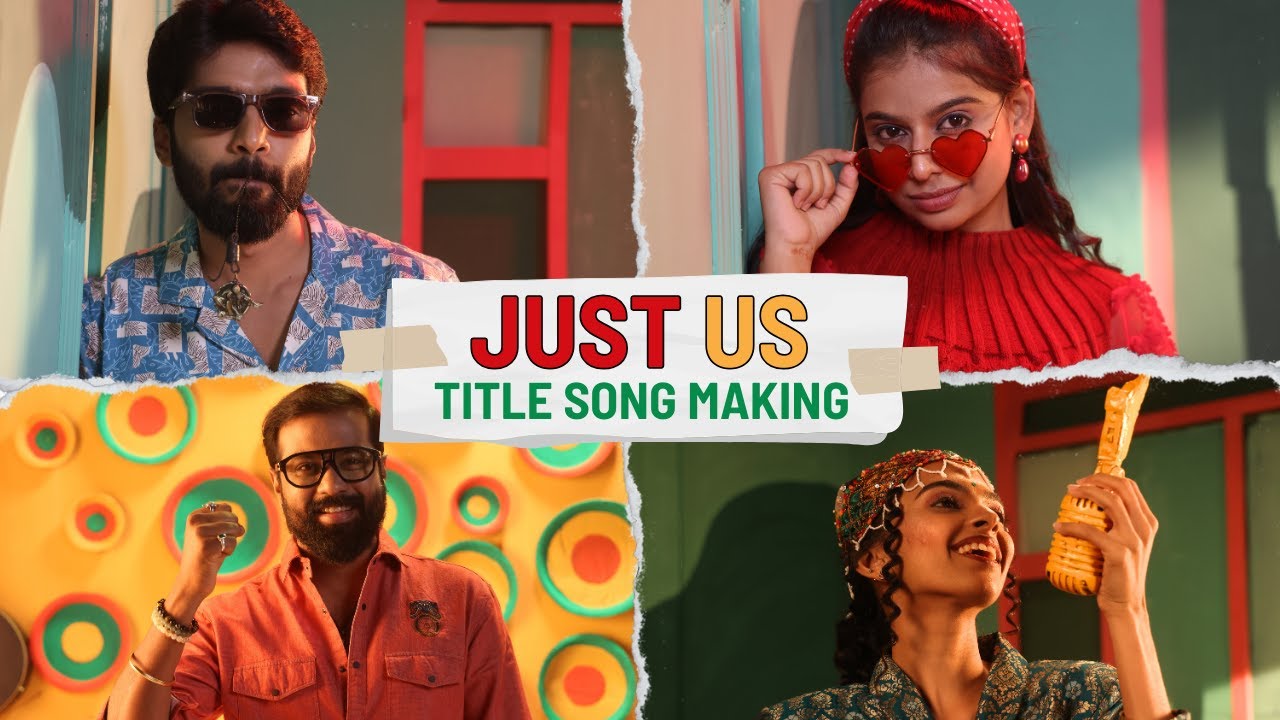 How the JUST US Title Song Was Created | Making Video | BTS @Director_PCShekar