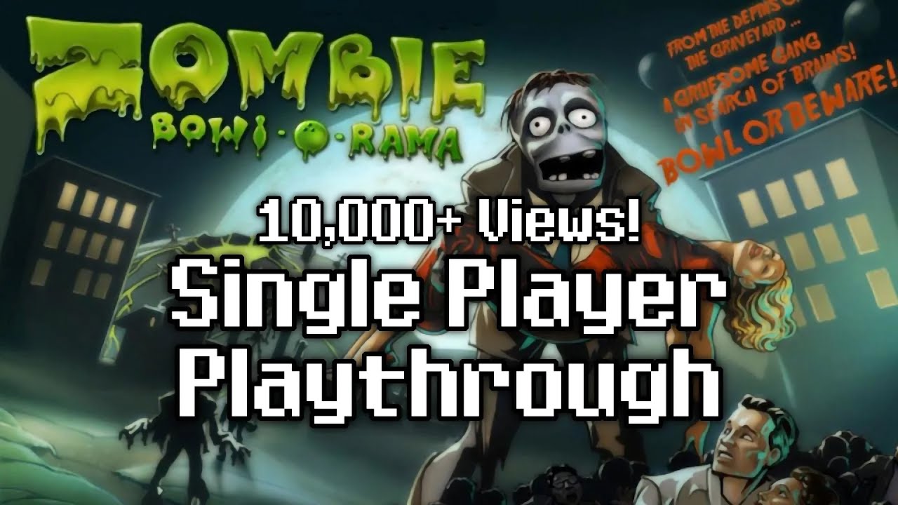 Zombie Bowl-O-Rama - Single Player Playthrough