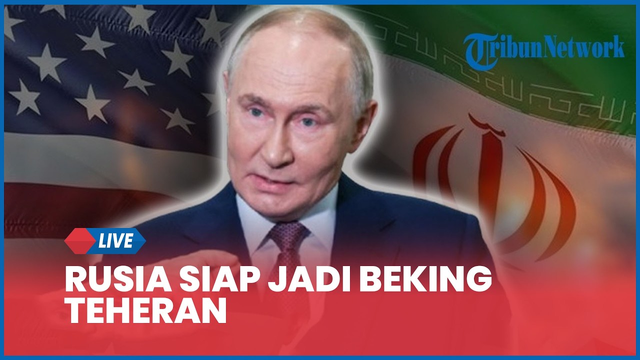 Rangkuman Perang AS-Iran: Rusia Siap Jadi Beking Teheran, Trump Ajak Netanyahu Bahas Akhiri Perang