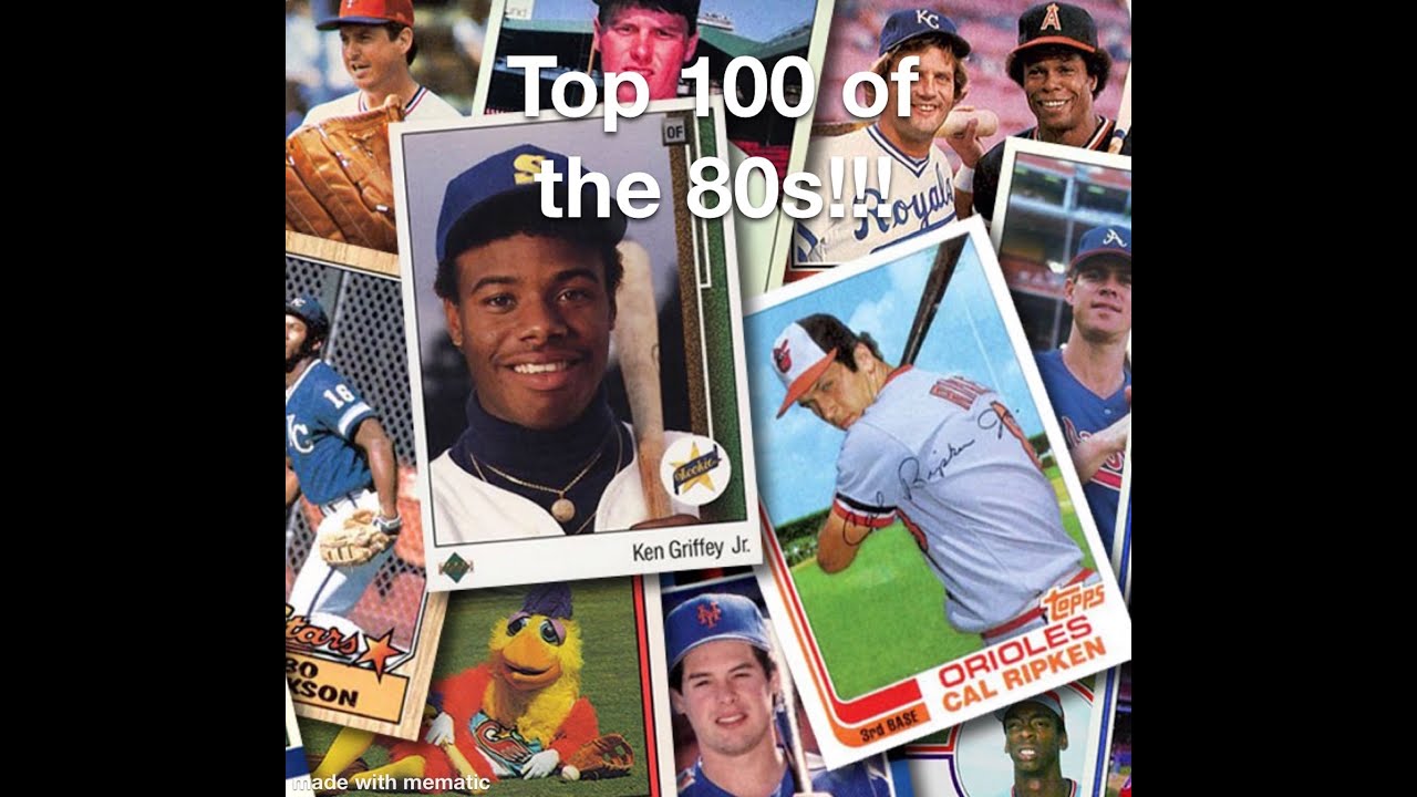 The Top 100 Baseball Cards from the 1980s!  Totally 80s!!!!