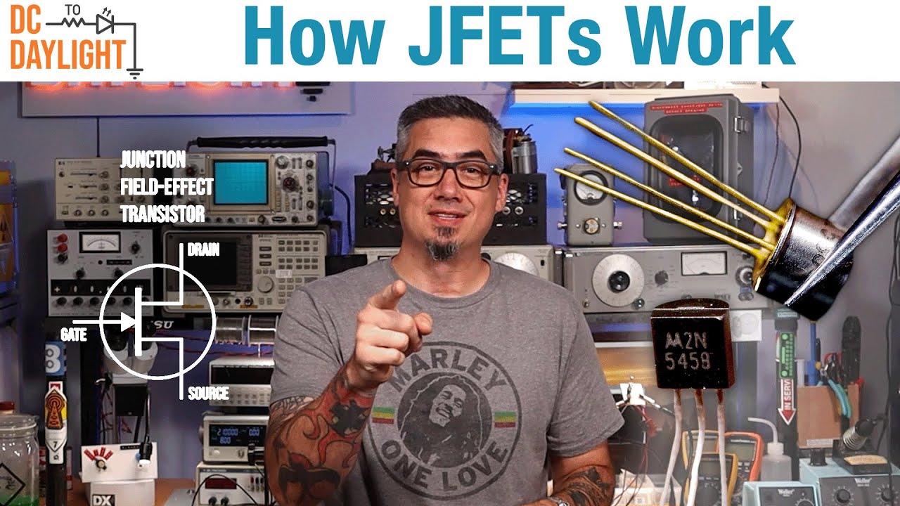Изучаем, как работают JFET (полевые транзисторы с переходом)! — DC to Daylight