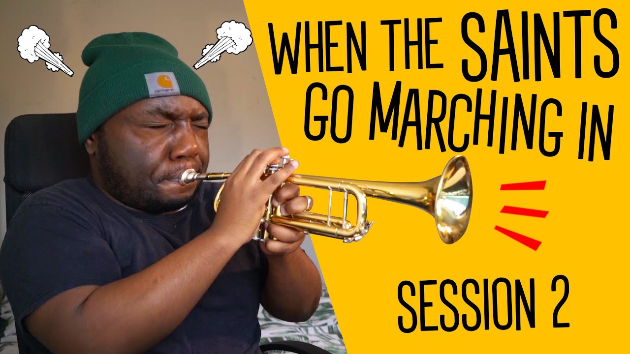 When the Saints Go Marching In trumpet Practice Session 2