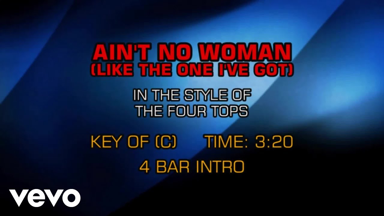 The Four Tops - Ain't No Woman (Like The One I've Got) (Karaoke)