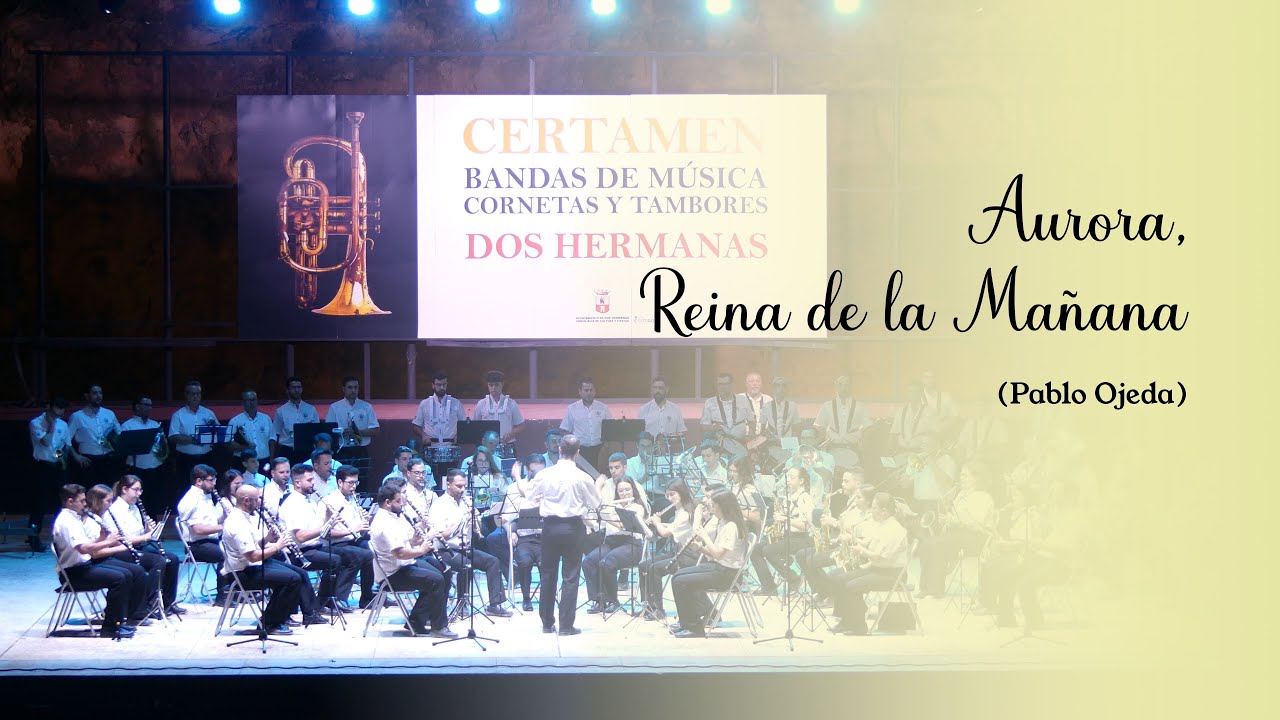 AURORA, REINA DE LA MAÑANA (Pablo Ojeda) #IICertamendeBandasDH