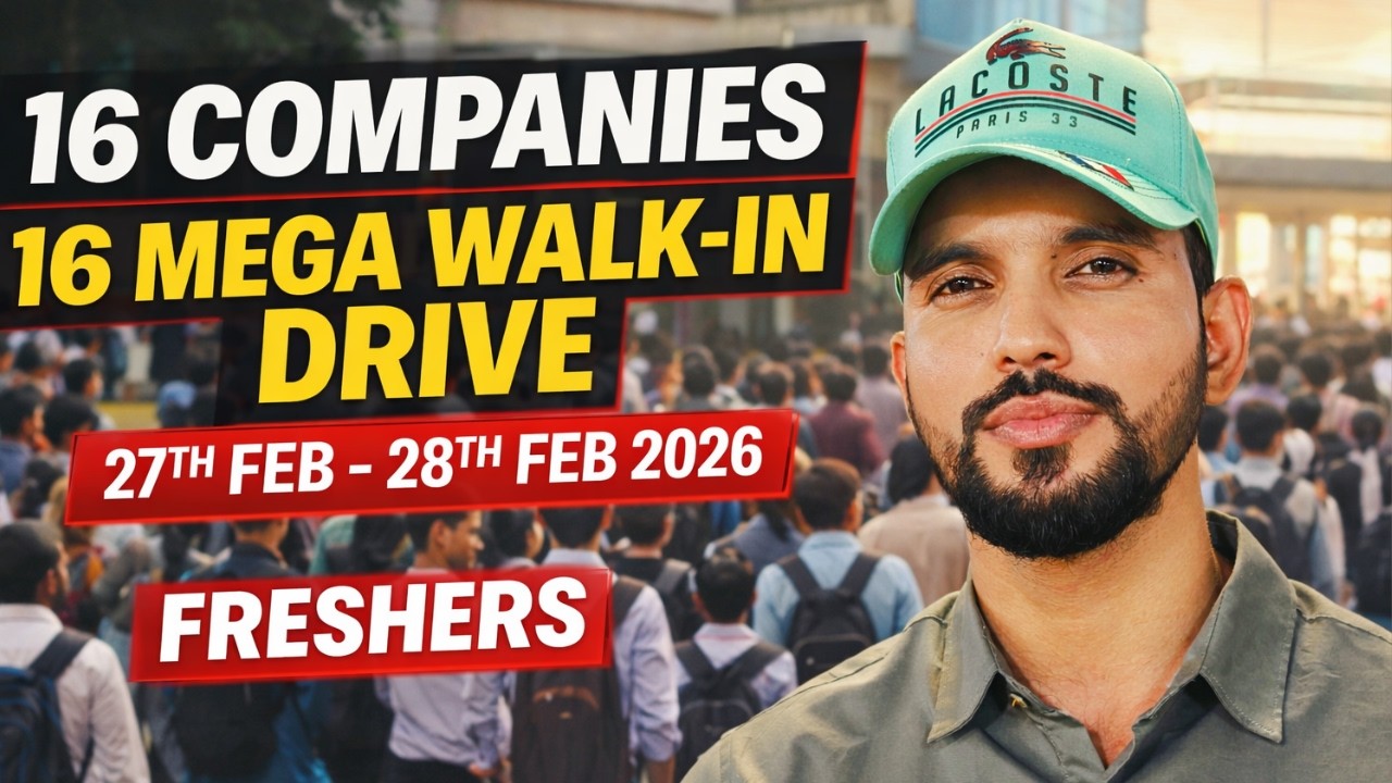 🔥 16 Companies Mega Walk-In Drive | 27&ndash;28 Feb 2026 | Freshers Hiring Now!
