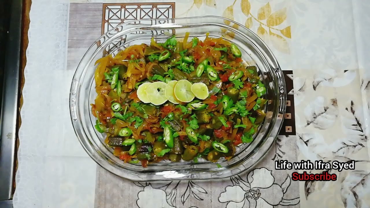 Easiest Masala Bhindi ( Okra ) Recipe | Life With Ifra Syed