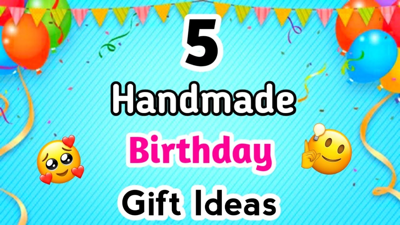 5 Easy handmade birthday gift ideas / Birthday gift ideas / Birthday Gifts 2020 / Handmade Gift idea