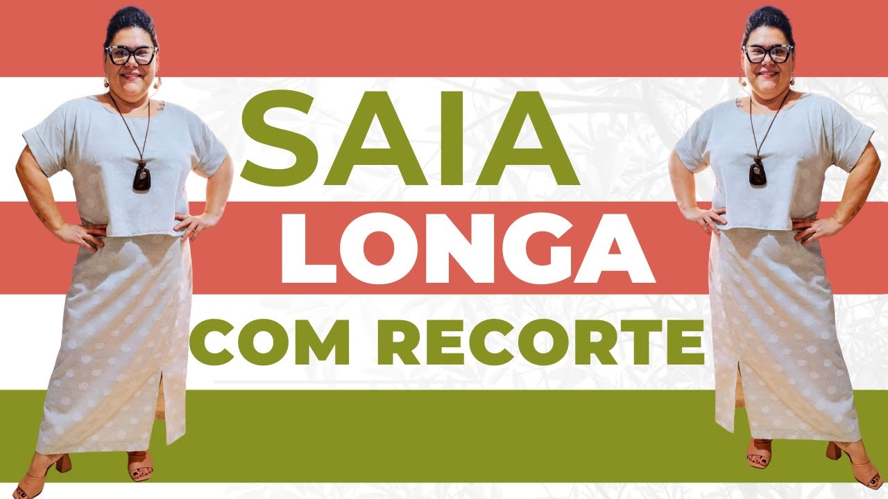 COMO FAZER SAIA LONGA COM RECORTE SEM MOLDE - COSTURA PARA INICIANTES - ENSINANDO UMA PROFISSÃO