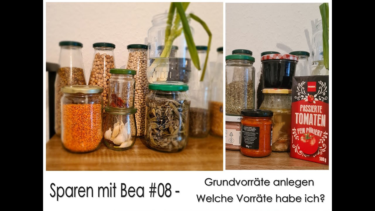 Sparen mit Bea #08 - Grundvorräte anlegen - Welche Vorräte habe ich? - Vorrat mit geringem Einkommen