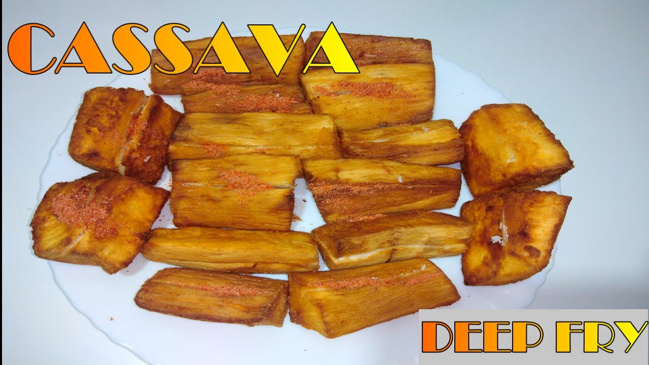 DEEP FRIED CASSAVA RECIPE|EASY RECIPE