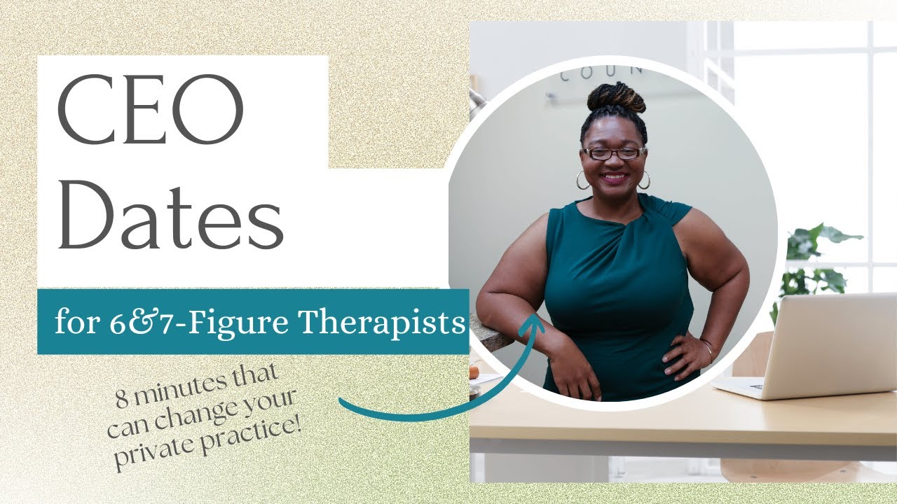 Your Private Practice Needs a CEO...not just a Therapist