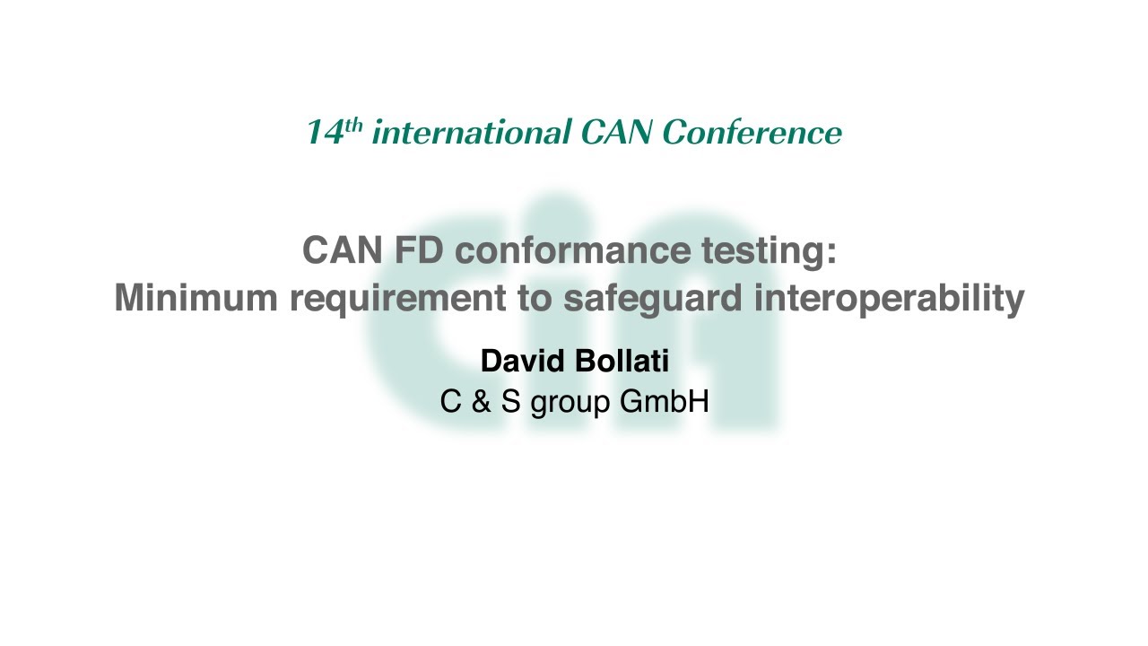 CAN FD conformance testing: Minimum requirement to safeguard interoperability