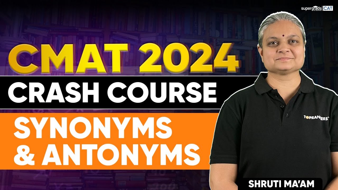 CMAT 2024 Preparation | Synonyms & Antonyms (Important Que) | CMAT 2024 Crash Course