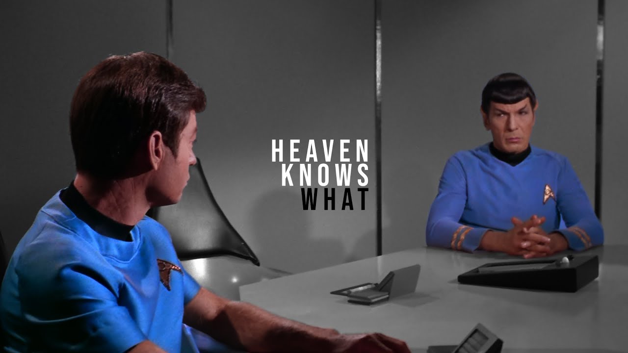 Heaven Knows What || Spones