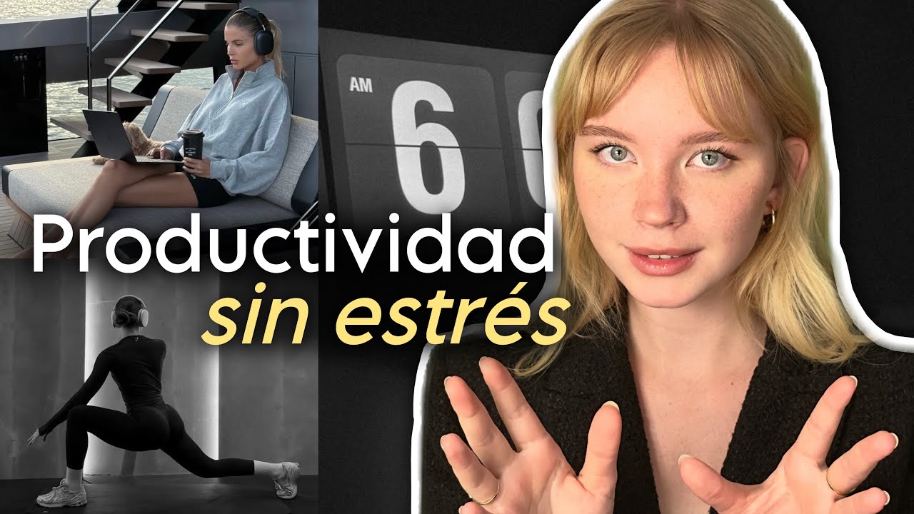 Cómo ser productiva SIN ESTRÉS (la forma realista que funciona 100%). Victoria Shapar