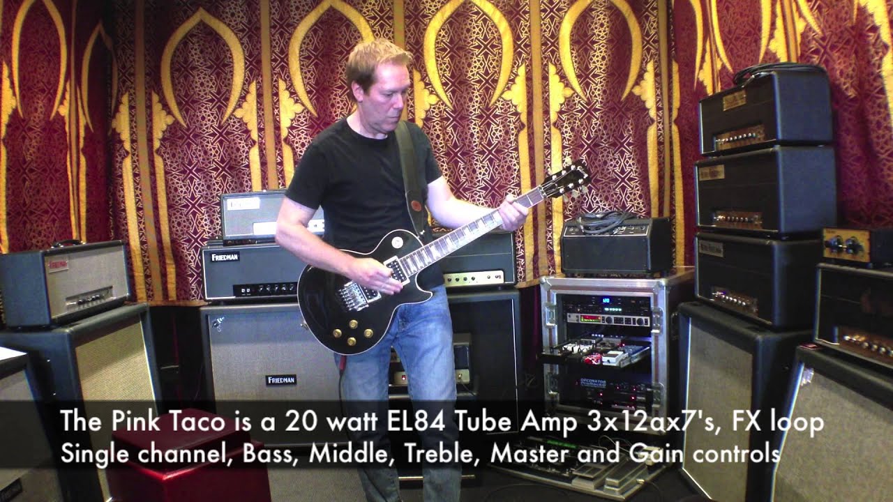 Friedman Amplifier's Pink Taco Demo 1