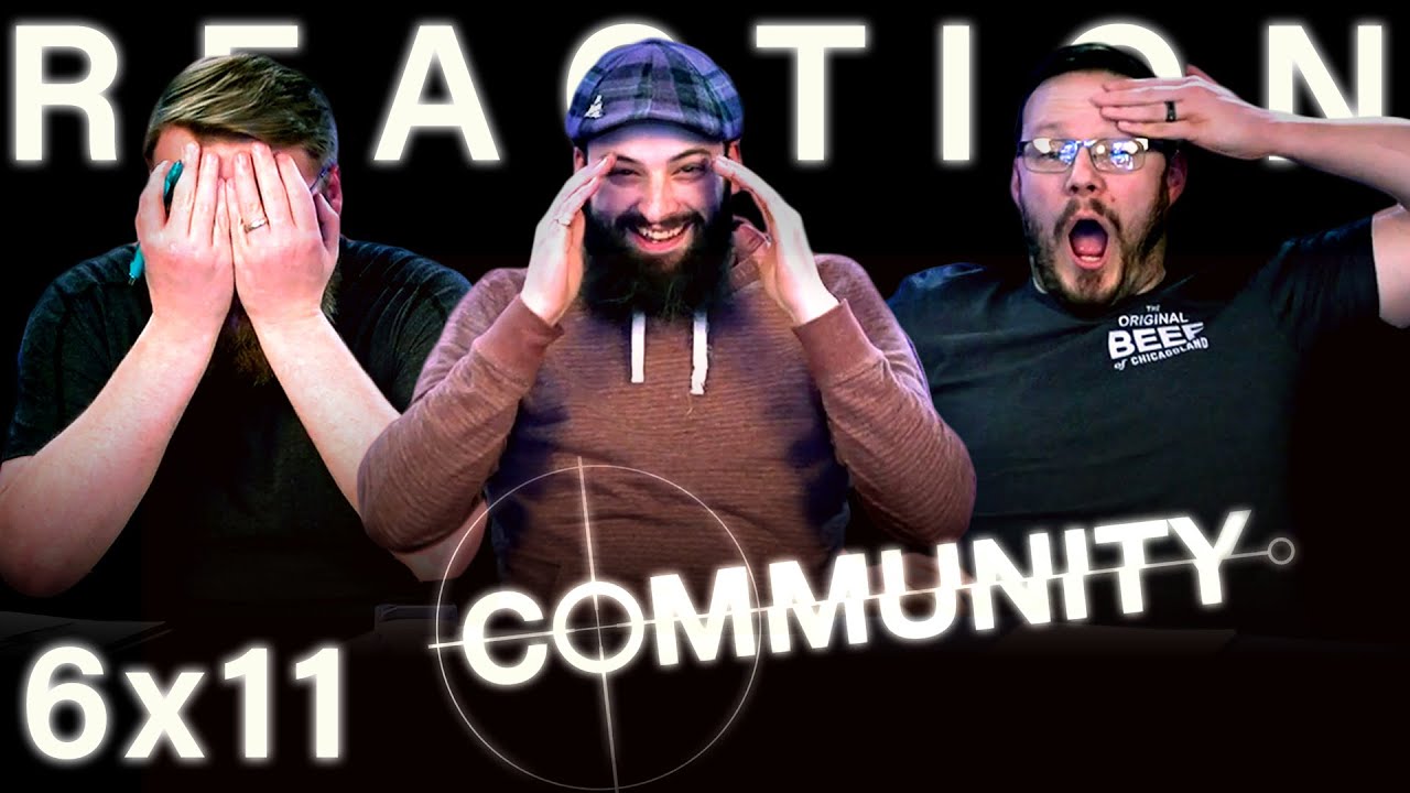 Community 6x11 REACTION!! 