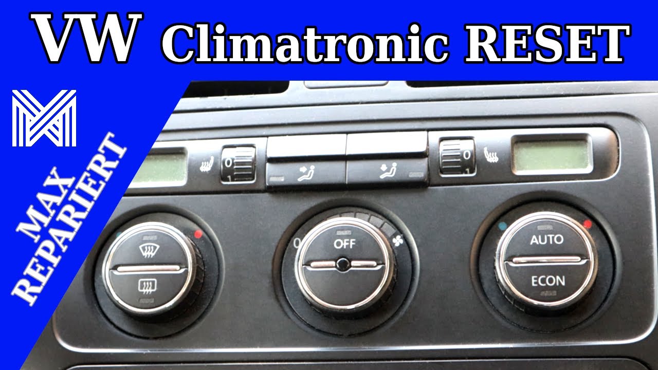VW Touran Reset Climatronic - L&uuml;ftungsklappen zur&uuml;cksetzen - L&uuml;ftung klappert