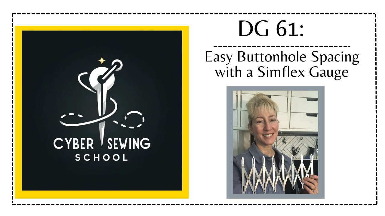 DG 61:  Easy Buttonhole Spacing with a Simflex!