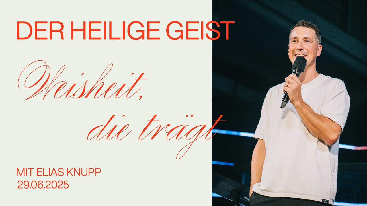 WEISHEIT, DIE TRÄGT | ELIAS KNUPP | HILLSONG GERMANY ONLINE