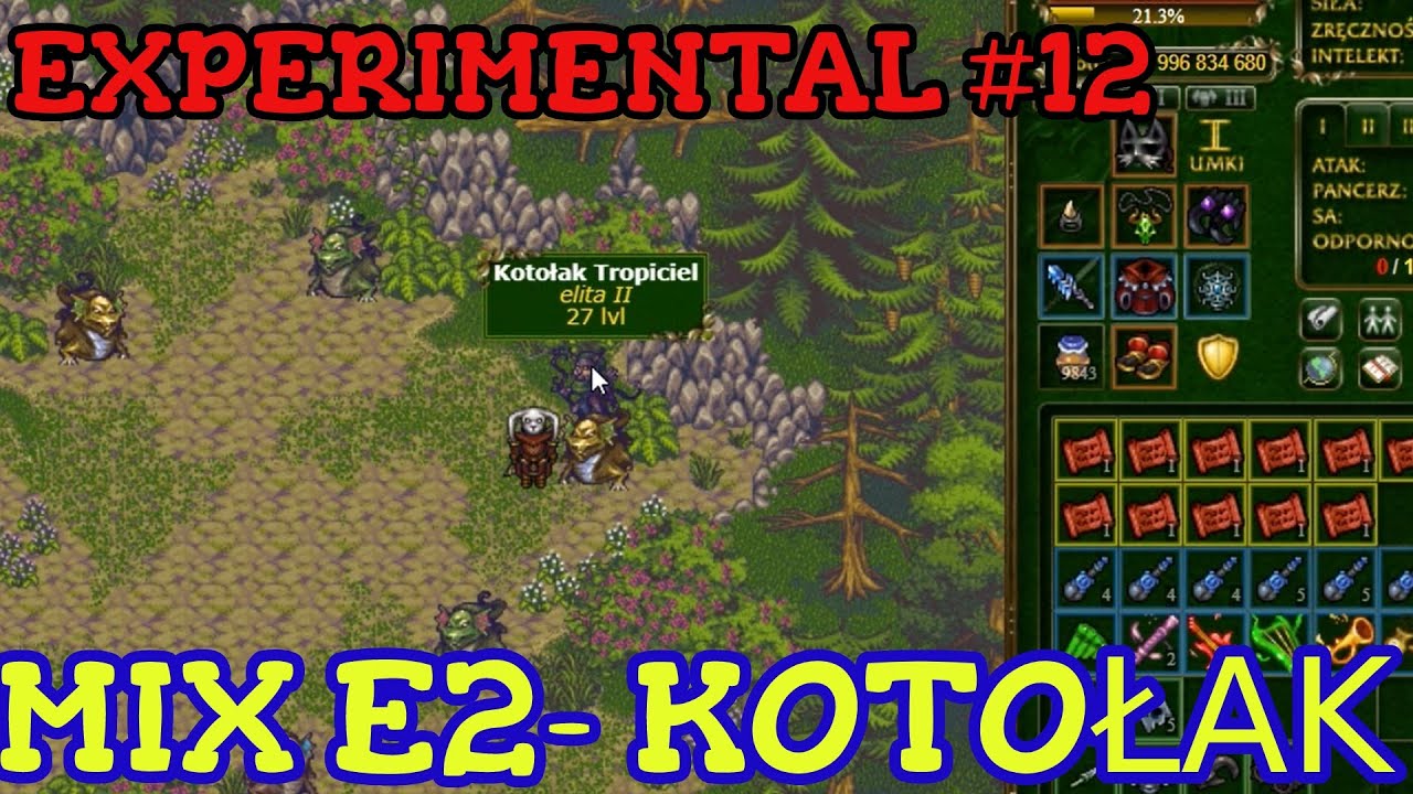 MARGONEM #19 - EXPERIMENTAL MIX KOTOŁAKA TROPICIELA E2 27!