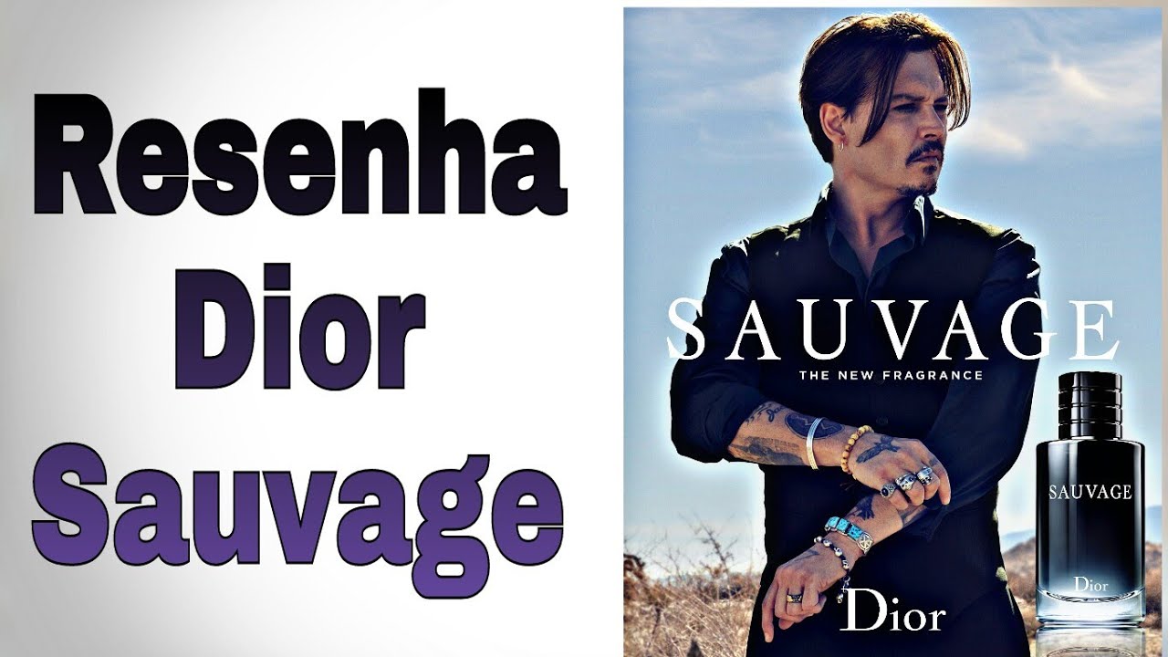 Resenha do perfume Sauvage da casa Christian Dior
