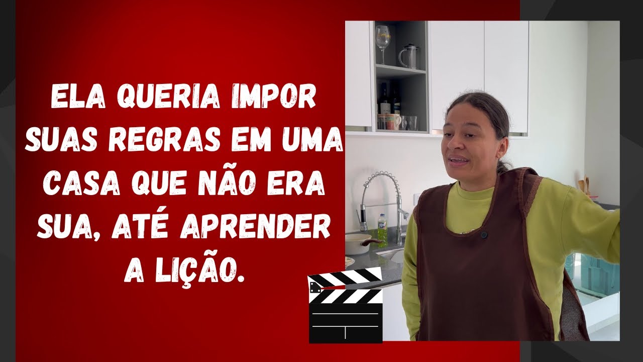 Ela queria impor suas regras em uma casa que não era sua, até aprender a lição.