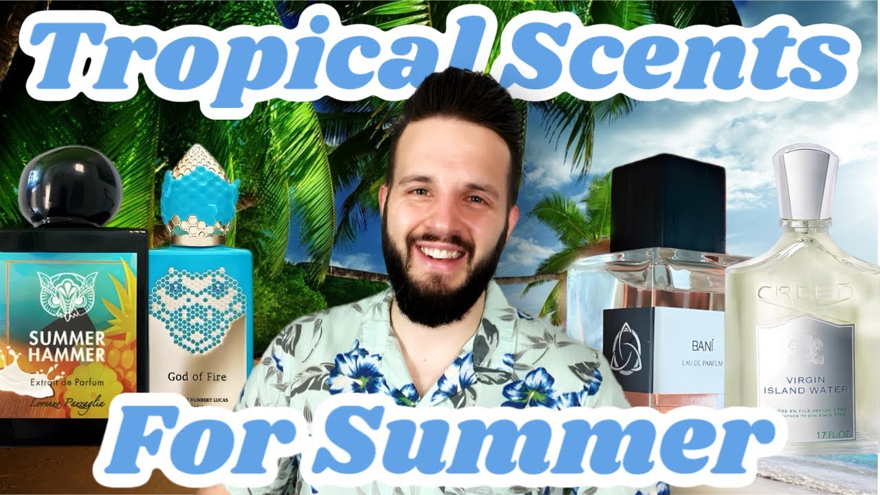 10 Great Tropical Fragrances That You Need To Try This Summer!