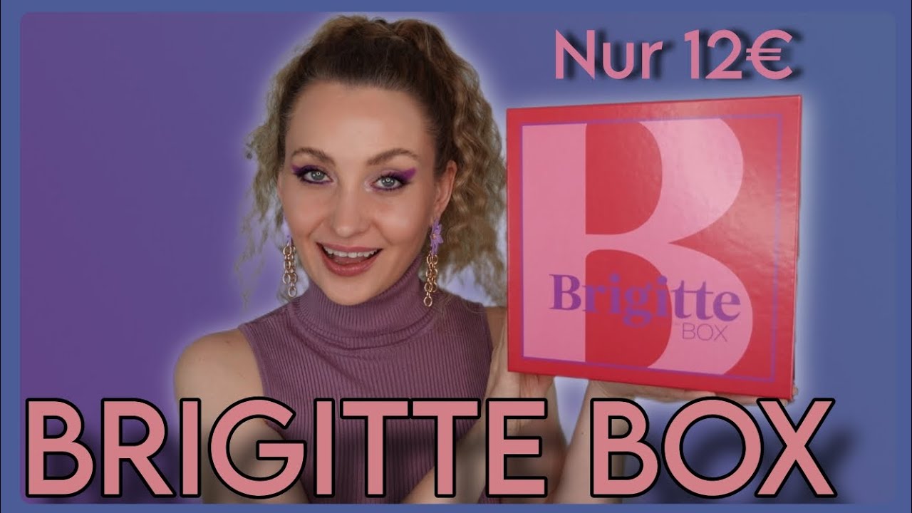 BRIGITTE BOX FÜR UNWAHRSCHEINLICHE 12€ 🤩 UNBOXING