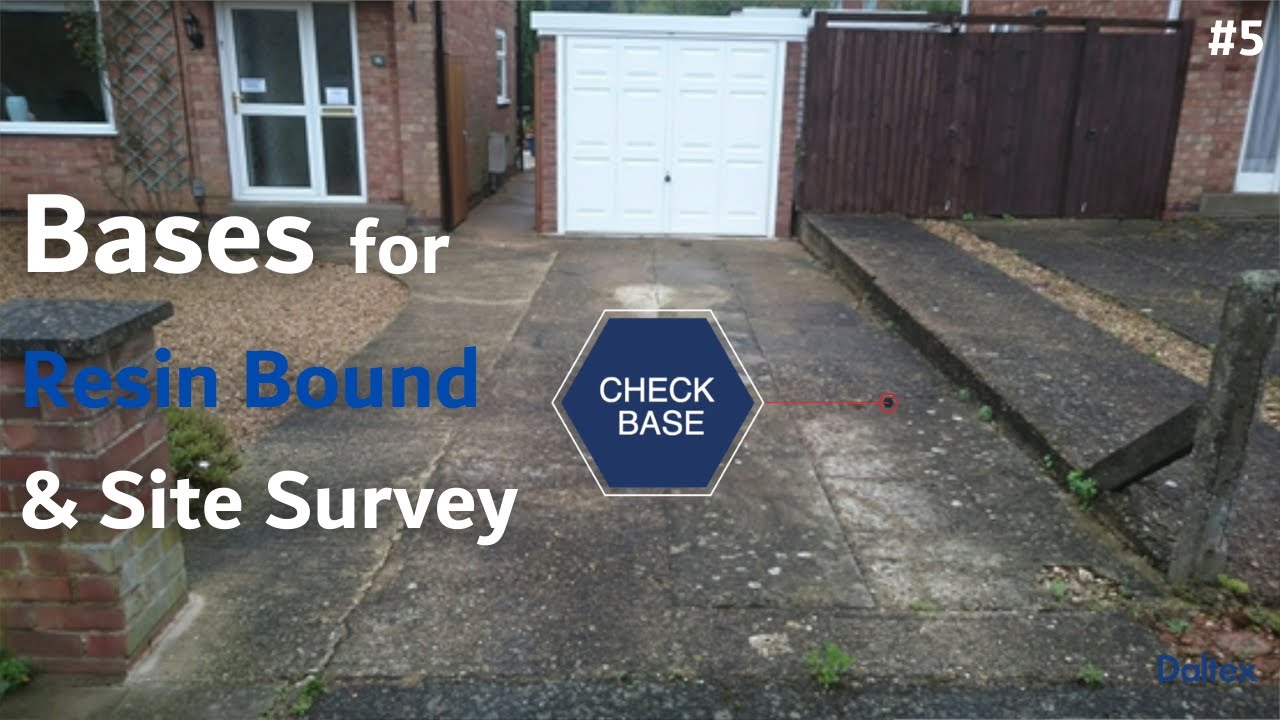 Bases for Resin Bound & Conducting a Site Survey | Part 5