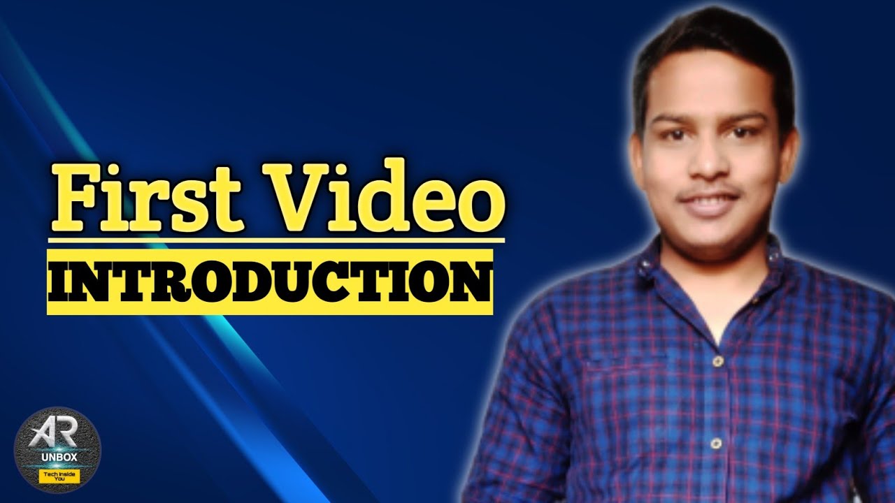 Channel Introduction Video | My First Video On YouTube | ARUNBOX Introduction Video