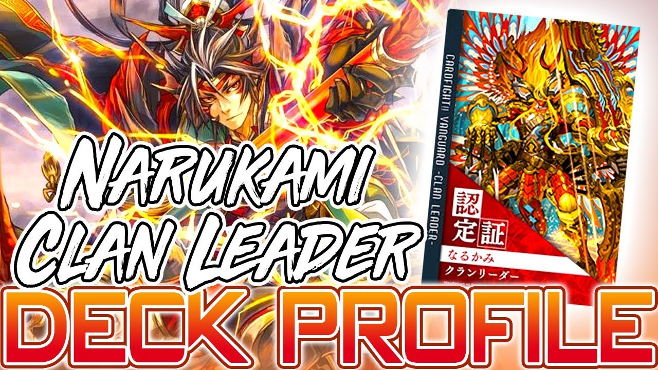 STRONGEST NARUKAMI CLAN LEADER!? DECK PROFILE!