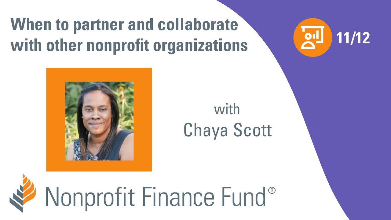 When to partner and collaborate with other nonprofit organizations