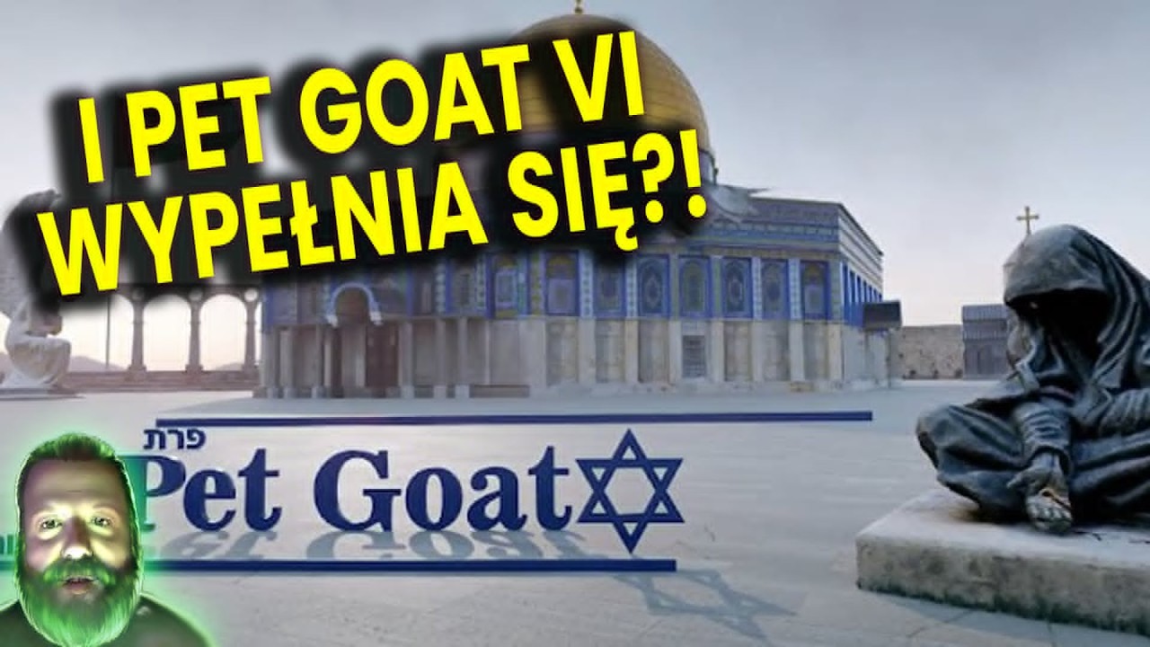 I Pet Goat VI 6 Przepowiednia Wypełnia Się?! + Tajemnica Jeziora Bajkał! - Analiza Ator