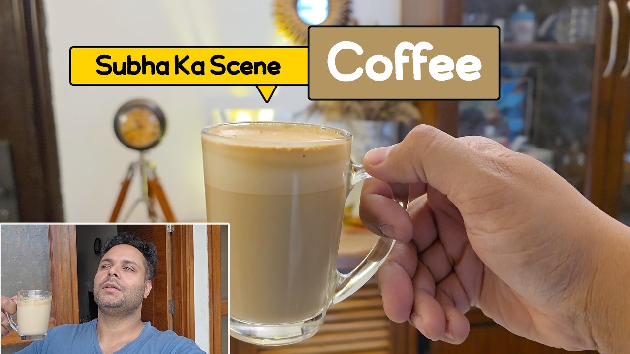 Subha Ka Scene – Coffee Aur Khud Se Thodi Si Baat 💭☕